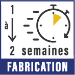 Fabrication-Livraison sous 1 à 2 semaines